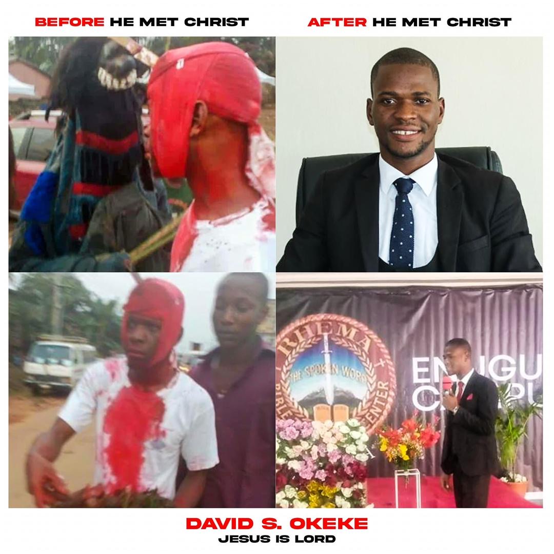 Before and after David S. Okeke met Christ